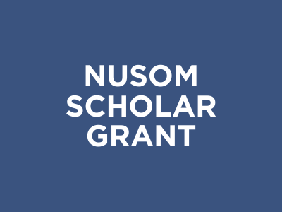 NUSOM Scholar Grant